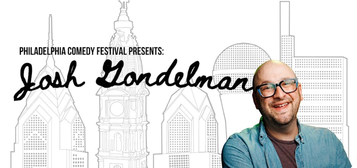 A picture of me and the Philly skyline (along with a microphone) that says: "Philadelphia Comedy Festival Presents: Josh Gondelman."
