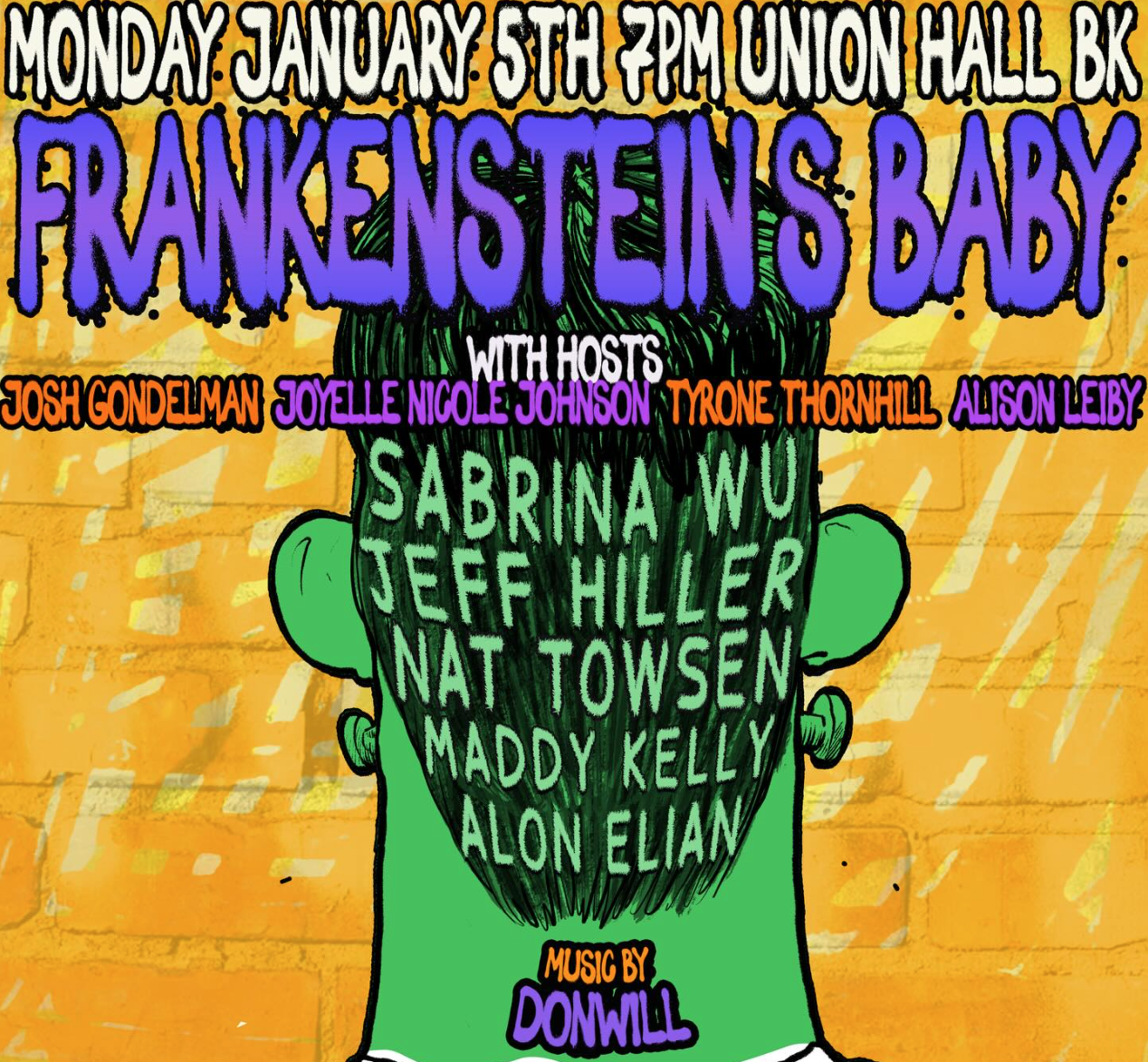 Flyer for tonight's Frankenbaby show feat. Sabrina Wu, Jeff Hiller, Nat Towsen, Maddy Kelly, and Alon Elian.
