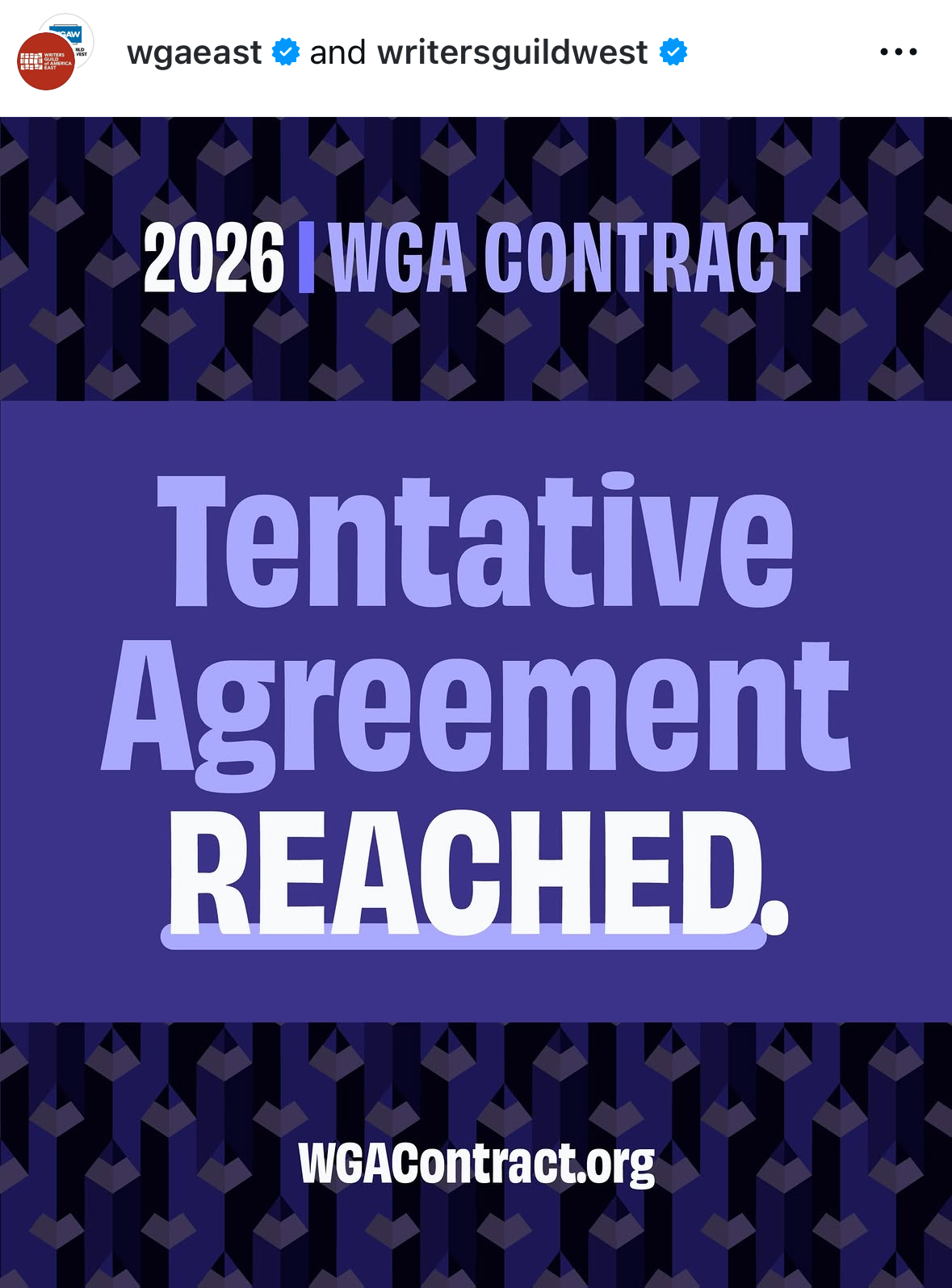 Tentative Agreement Reached graphic I snatched from Instagram from the WGA East and West accounts.